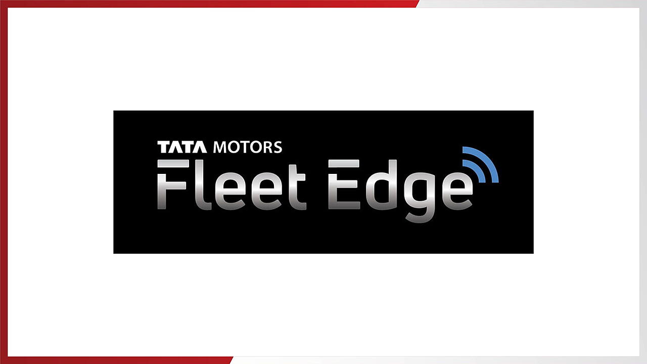 Tata Motors Connects 500,000 Commercial Vehicles With Fleet Edge mobility outlook