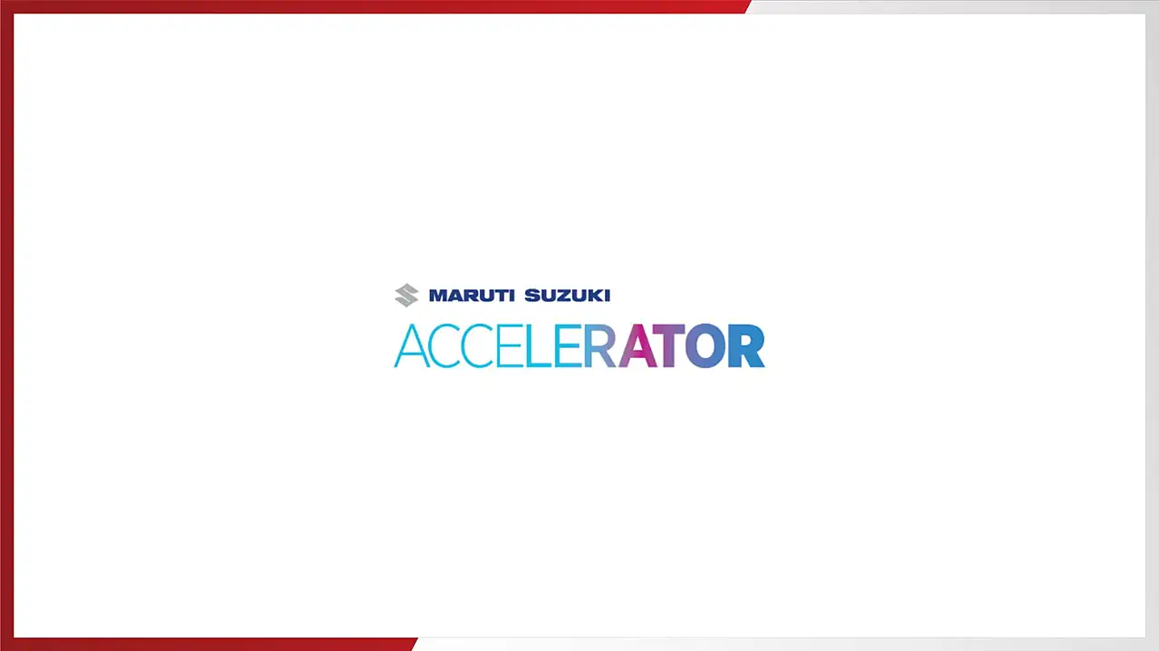 Maruti Suzuki Accelerator Program Global Startups mobility outlook Maruti Suzuki Accelerator Program Global Startups mobility outlook