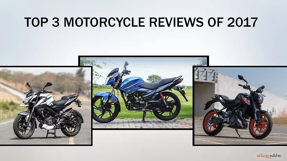 Top 3 Motorcycle Reviews of 2017 Top 3 Motorcycle Reviews of 2017
