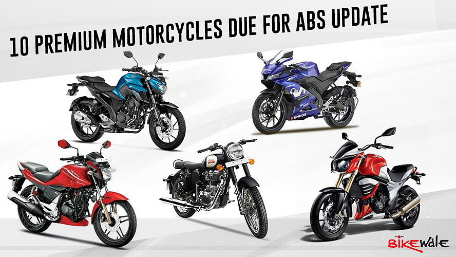 10 premium motorcycles due for ABS update