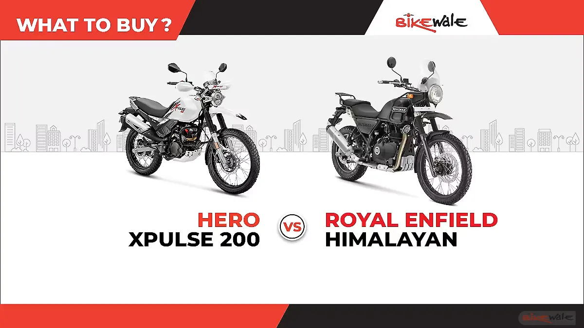 Hero Xpulse 0 Vs Royal Enfield Himalayan What To Buy Bikewale Hero Xpulse 0 Vs Royal Enfield Himalayan What To Buy Bikewale