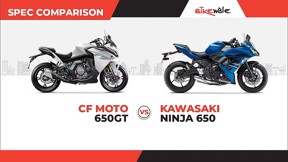 CF Moto 650GT vs Kawasaki Ninja 650: Spec Comparison - BikeWale