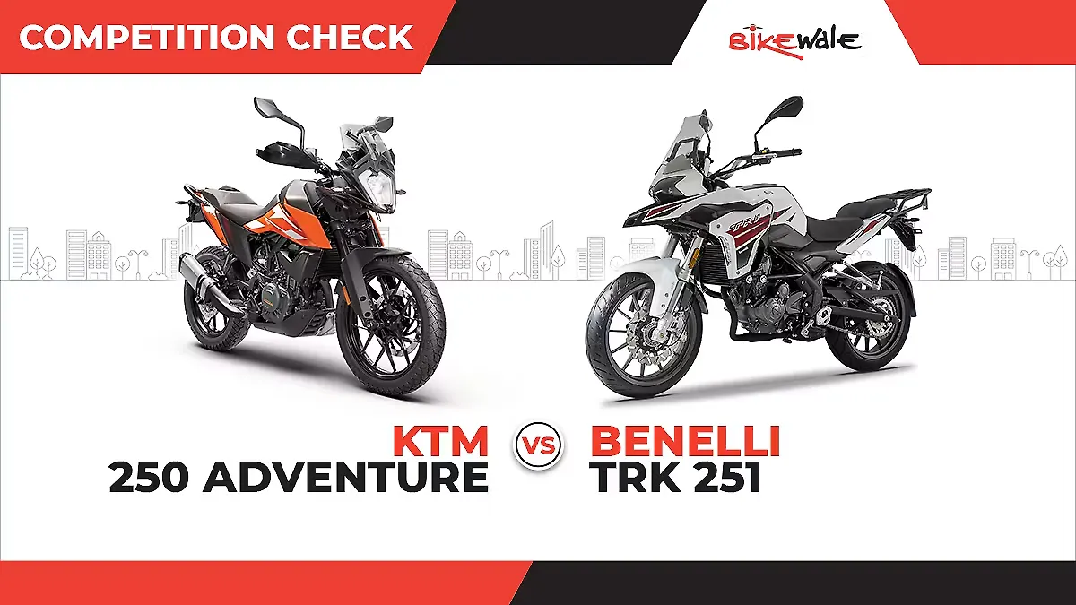 Benelli TRK 251 vs KTM 250 Adventure: Competition Check Benelli TRK 251 vs KTM 250 Adventure: Competition Check