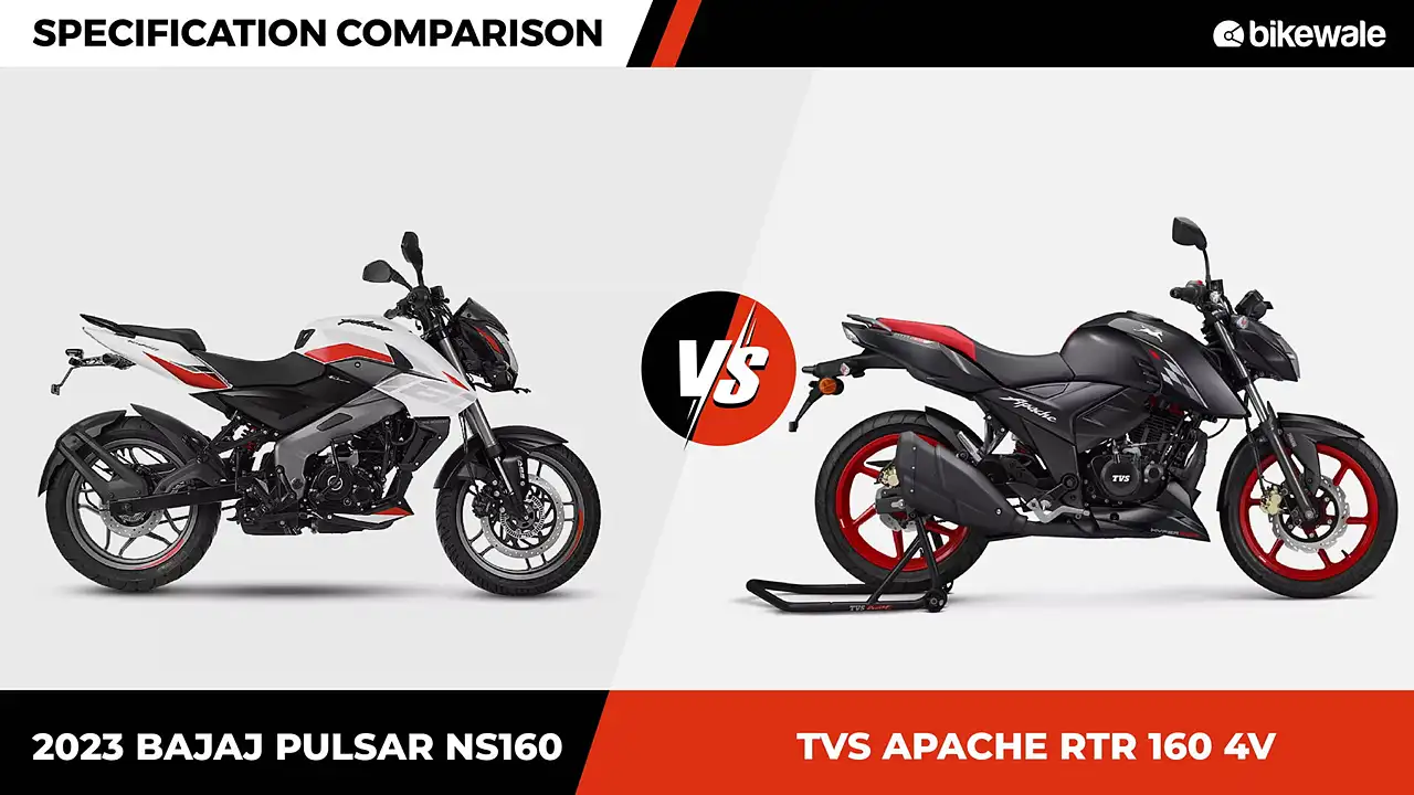 2023 Bajaj Pulsar NS160 vs TVS Apache RTR 160 4V: Specification Comparison 2023 Bajaj Pulsar NS160 vs TVS Apache RTR 160 4V: Specification Comparison