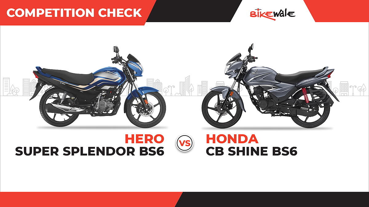 Bs6 Hero Super Splendor Vs Bs6 Honda Cb Shine Competition Check
