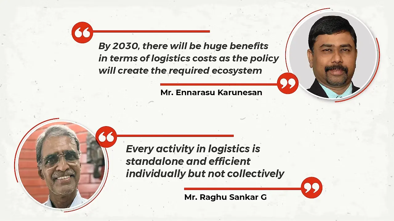 National Logistics Policy (NLP) has potential to become a game changer National Logistics Policy (NLP) has potential to become a game changer
