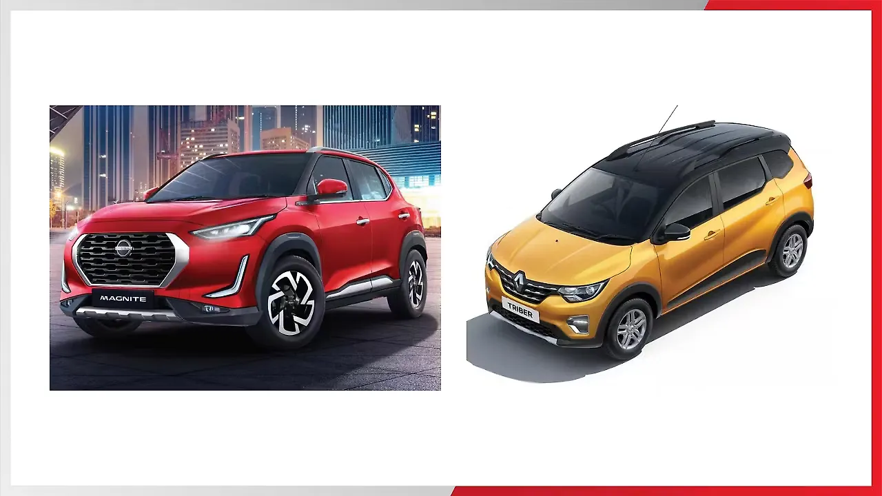 Nissan Magnite and Renault Triber Nissan Magnite and Renault Triber