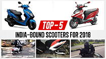 Top 5 India-bound scooters for 2018