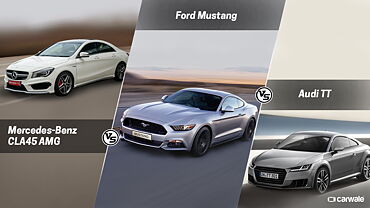 Spec Comparison: Ford Mustang Vs Mercedes-Benz CLA45AMG Vs Audi TT