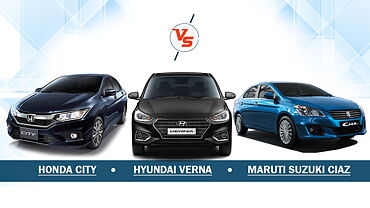 Hyundai Verna Vs Maruti Suzuki Ciaz Vs Honda City