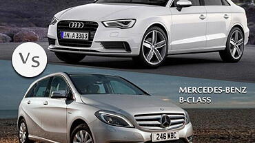 CarWale Comparison: Audi A3 sedan Vs Mercedes-Benz B-Class