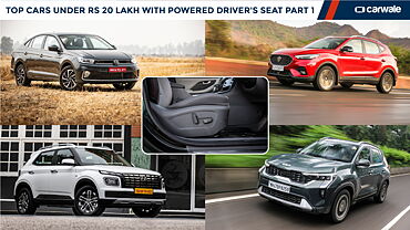 Top cars under Rs. 20 lakh with a powered driver seat- Part 1 