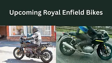 Upcoming Royal Enfield Bikes To Look Out For