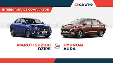 Interior dimensions compared: Hyundai Aura vs Maruti Suzuki Dzire Interior dimensions compared: Hyundai Aura vs Maruti Suzuki Dzire