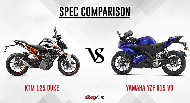KTM 125 Duke vs Yamaha YZF-R15 V3- Spec 