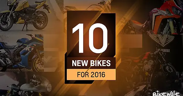 Top 10 new bikes for 2016 - BikeWale