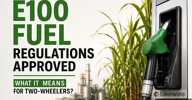 E100 Fuel Regulations Approved: What It Means for India's Two-Wheelers