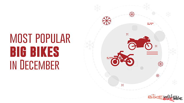 Most popular big bikes in December 2016