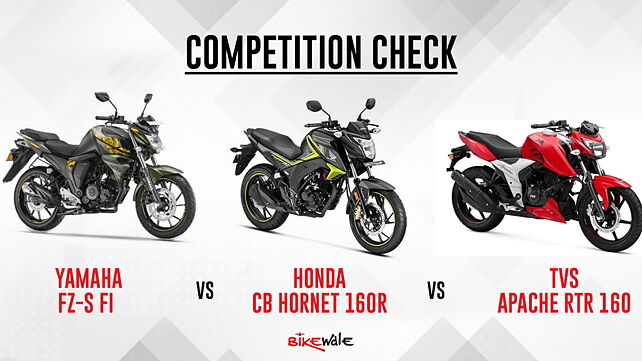 2018 Yamaha FZ-S Fi vs Honda CB Hornet 160R vs TVS Apache RTR 160: Competition Check