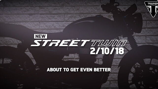 2019 Triumph Street Twin teased; to be unveiled on 2 October