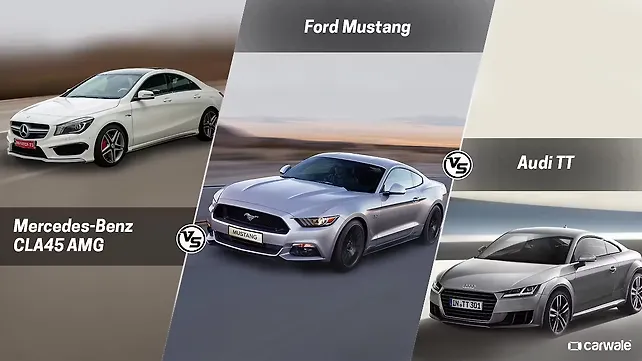Spec Comparison: Ford Mustang Vs Mercedes-Benz CLA45AMG Vs Audi TT Spec Comparison: Ford Mustang Vs Mercedes-Benz CLA45AMG Vs Audi TT