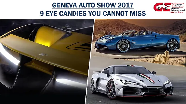 Geneva 2017 Preview: 9 eye-candies to look out for Geneva 2017 Preview: 9 eye-candies to look out for