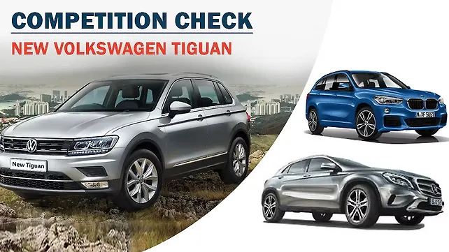 Volkswagen Tiguan competition check Volkswagen Tiguan competition check