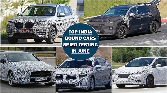 Top India bound cars spied testing in June Top India bound cars spied testing in June