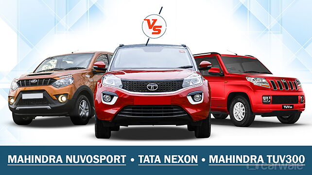 Tata Nexon vs. Mahindra TUV300 vs. Mahindra NuvoSport