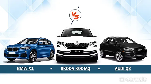 Spec Comparison: Skoda Kodiaq Vs BMW X1 Vs Audi Q3 Spec Comparison: Skoda Kodiaq Vs BMW X1 Vs Audi Q3