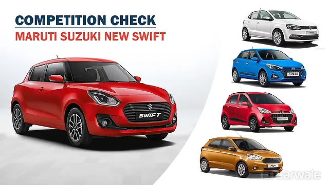 2018 Maruti Swift: Competition check 2018 Maruti Swift: Competition check