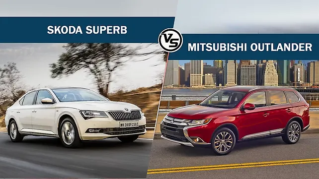 Spec comparison: Mitsubishi Outlander Vs Skoda Superb L&K TSI Spec comparison: Mitsubishi Outlander Vs Skoda Superb L&K TSI
