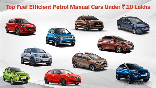 Top 10 fuel efficient petrol manual cars under Rs. 10 lakhs