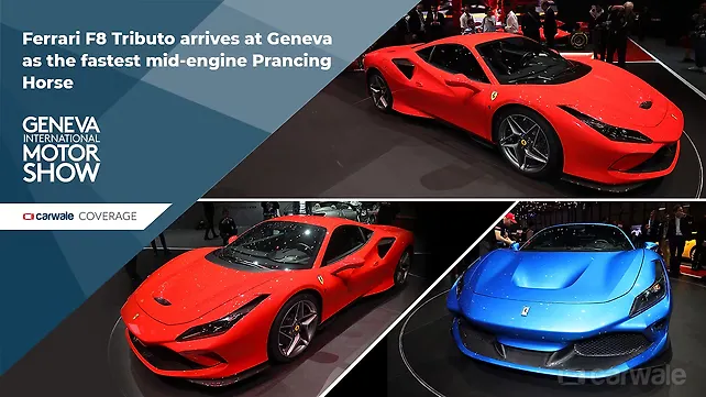 Ferrari F8 Tributo arrives at Geneva as the fastest mid-engine Prancing Horse Ferrari F8 Tributo arrives at Geneva as the fastest mid-engine Prancing Horse