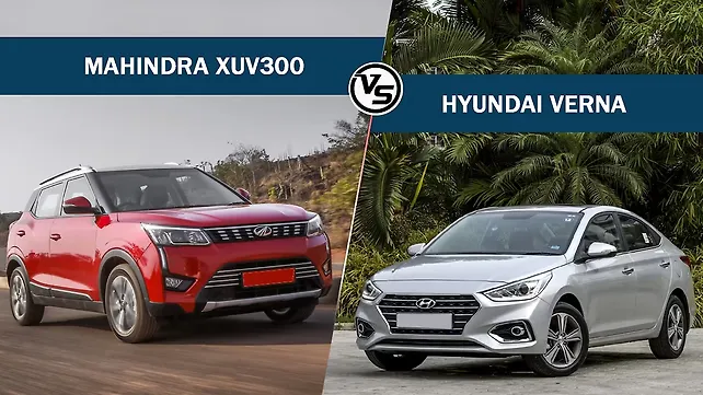 Mahindra XUV300 Vs Hyundai Verna: Compact SUV vs sedan Mahindra XUV300 Vs Hyundai Verna: Compact SUV vs sedan