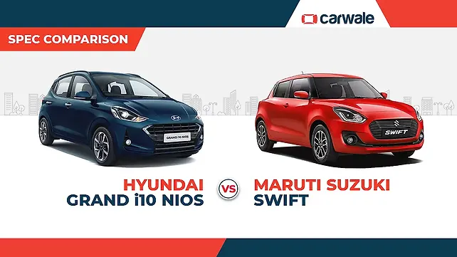 Spec comparison: Hyundai Grand i10 Nios Vs Maruti Suzuki Swift Spec comparison: Hyundai Grand i10 Nios Vs Maruti Suzuki Swift