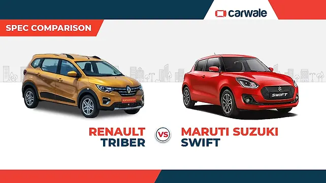 Spec comparison: Renault Triber Vs Maruti Suzuki Swift Spec comparison: Renault Triber Vs Maruti Suzuki Swift