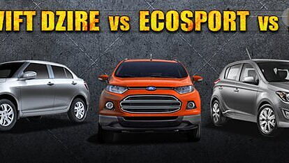 CarWale Comparison: Ford EcoSport vs Hyundai i20 vs Maruti Swift Dzire