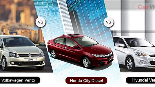 CarWale Comparison: New Honda City Diesel vs Hyundai Verna vs Volkswagen Vento