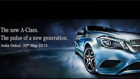 Official: Mercedes-Benz to launch A-Class in India on May 30