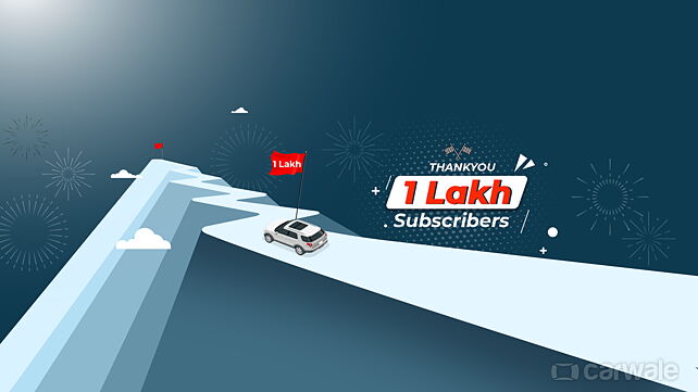 The CarWale YouTube channel hits 1 lakh subscribers: Top five videos