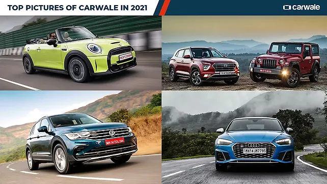 Top pictures of CarWale in 2021 Top pictures of CarWale in 2021
