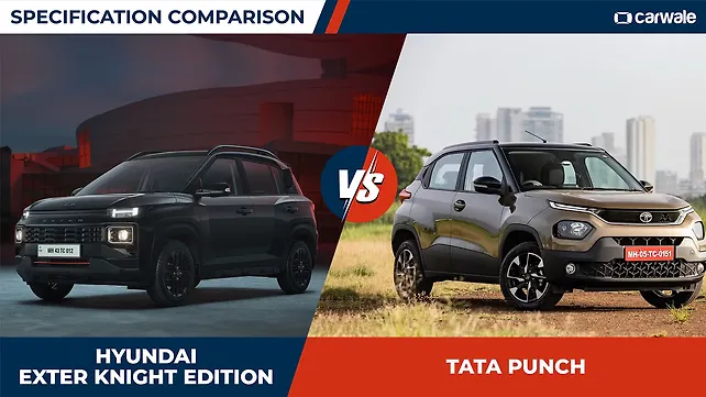 Hyundai Exter SX (O) Knight Vs Tata Punch Creative Flagship AMT Hyundai Exter SX (O) Knight Vs Tata Punch Creative Flagship AMT