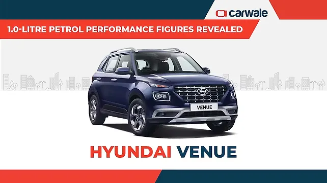 Hyundai Venue 1.0-litre petrol manual performance figures revealed Hyundai Venue 1.0-litre petrol manual performance figures revealed