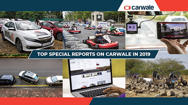 Top special reports on CarWale in 2019