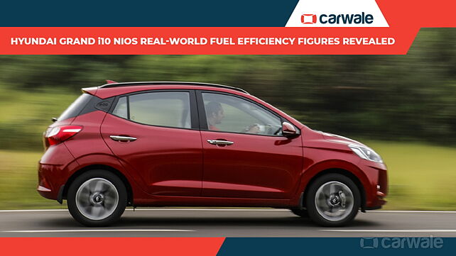 Hyundai Grandi10 Nios real-world fuel efficiency figures revealed