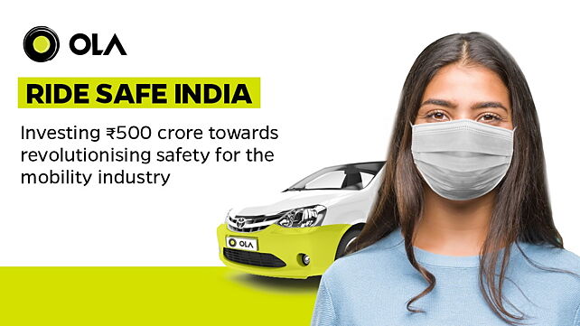 Ola unveils ‘Ride Safe India’ initiative towards safe mobility