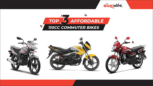 Top 3 affordable 110cc commuter bikes in India