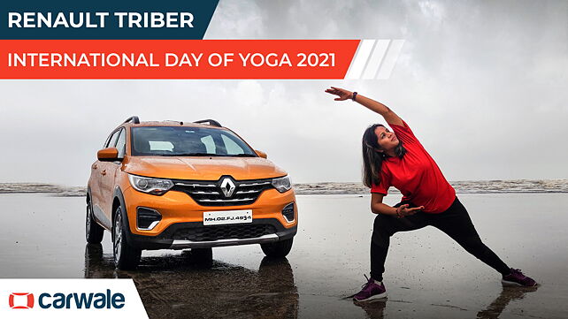 Renault Triber: Celebrating World Yoga Day 2021 - Be Your Modular Best!